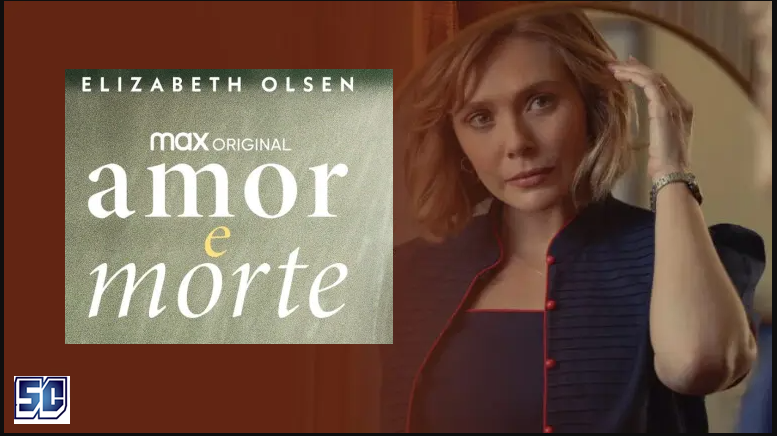 CRÍTICA  Amor e Morte: Elizabeth Olsen vira assassina do machado em nova  série da HBO Max